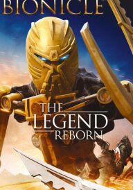 Біонікл: Відродження легенди постер