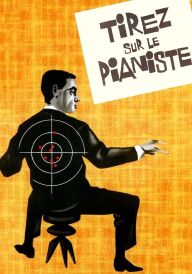 Стріляйте в піаніста постер