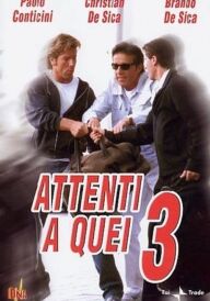 Обережно з цими трьома постер