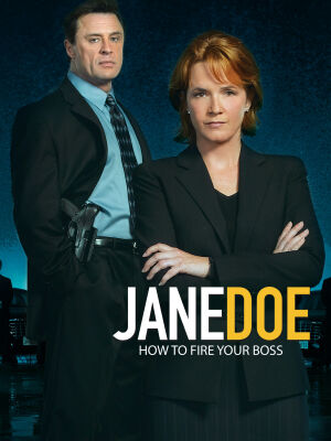 Джейн Доу.Як звільнити боса постер