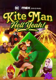 Кайт Мен: Так, чорт забирай! постер