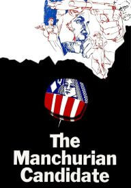 Маньчжурський кандидат / Манжурський кандитат  постер