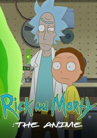 Рік і Морті: Аніме постер