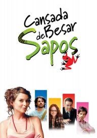 Набридло цілувати жаб постер