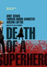 Смерть супергероя постер