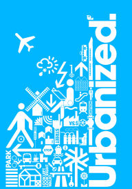 Урбанізовано / Урбанізм постер