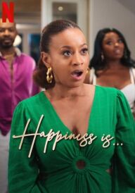 Щастя — це... постер