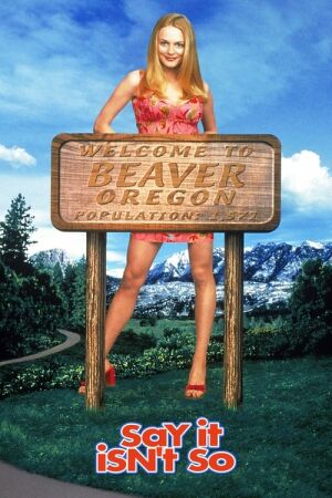 Скажи, що це не так! постер