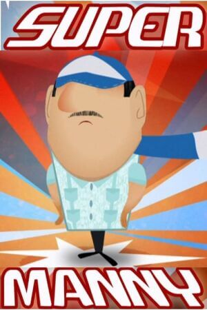 Супер Менні постер