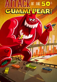 Атака 50-футового ведмедя-гуммі! постер