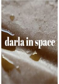 Дарла в космосі постер