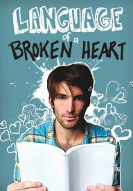 Мова розбитого серця постер
