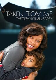 Викрадений син. Історія Тіфані Рубін постер