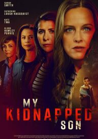 Мій викрадений син постер