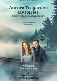 Таємниці Аврори Тігарден: Медовий місяць, солодке вбивство постер