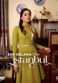 Ти не плач, Стамбуле постер