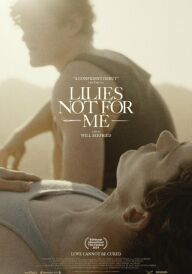 Лілії не для мене постер