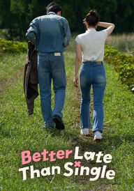 Краще пізно, ніж самітно постер