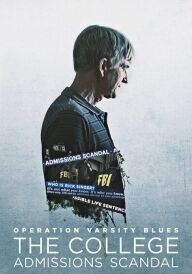 Операція «Університетський блюз»: Скандал із вищою освітою в США постер