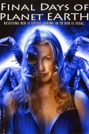 Останні дні планети Земля постер