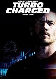 Подвійний форсаж: Передмова постер