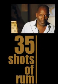35 чарок рому постер