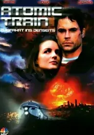 Атомний поїзд постер