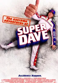 Неймовірні пригоди Супер Дейва постер