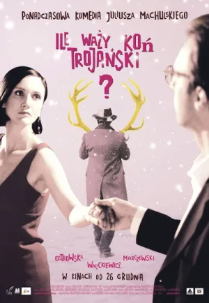 Скільки важить кінь троянський? постер