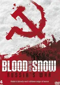 Постер Радянський Союз у війні. Кров на снігу